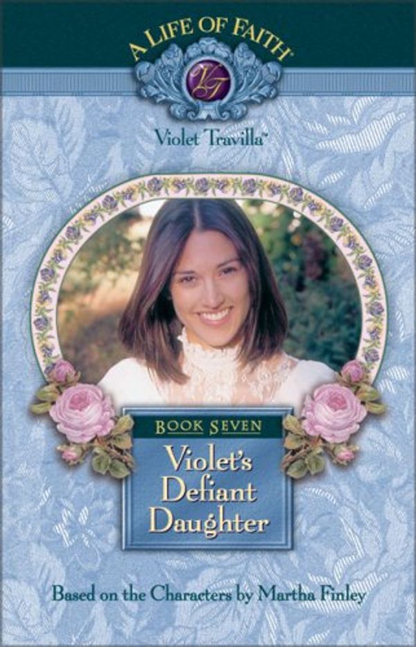 Cover Art for 9781928749233, Violet's Defiant Daughter by Martha Finley