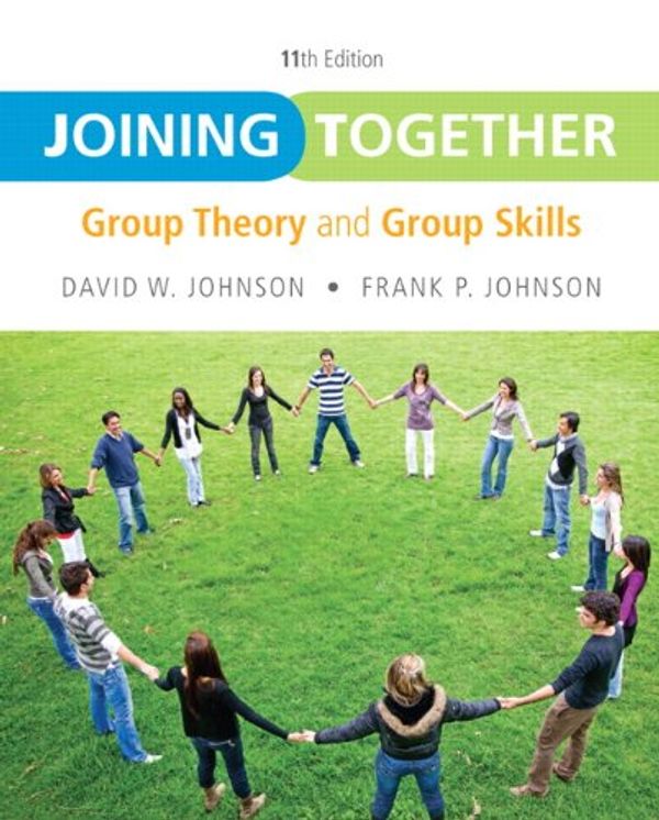 Cover Art for 9780132678131, Joining Together by David H. Johnson, Frank P. Johnson