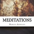 Cover Art for 9781976598401, Meditations by Marcus Marcus Aurelius