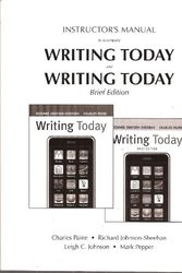 Cover Art for 9780205619580, Instructor's Manual for Writing Today and Writing Today, Brief Edition by Charles Paine; Richard Johnson-Sheehan; Leigh C. Johnson; Mark Pepper