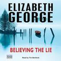 Cover Art for 9781445019536, Believing the Lie by Elizabeth George