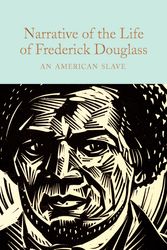 Cover Art for 9781529040302, Narrative of the Life of Frederick Douglass by Frederick Douglass