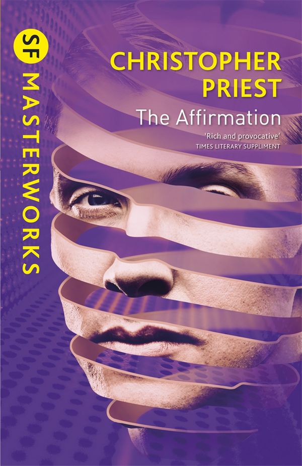 Cover Art for 9780575099463, The Affirmation by Christopher Priest