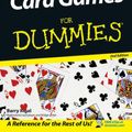 Cover Art for 9780764599101, Card Games For Dummies by Barry Rigal