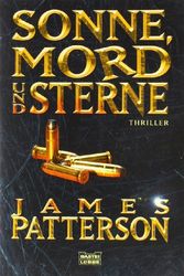 Cover Art for 9783404148516, Sonne, Mord Und Sterne/ Sun, Moon and Stars by James Patterson