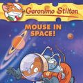 Cover Art for B01071REPA, Geronimo Stilton #52: Mouse in Space! by Stilton, Geronimo, Mckeon, Kathryn (2013) Paperback by Aa