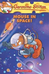 Cover Art for B01071REPA, Geronimo Stilton #52: Mouse in Space! by Stilton, Geronimo, Mckeon, Kathryn (2013) Paperback by Aa
