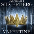Cover Art for 9781101598245, Valentine Pontifex by Robert K. Silverberg