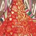 Cover Art for 9781683355571, Silk and Cotton: Textiles from the Central Asia that Was by Susan Meller