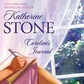 Cover Art for 9780778323310, Caroline's Journal by Katherine Stone