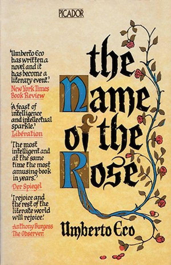 Cover Art for 9780330284141, The Name of the Rose (Picador Books) by Umberto Eco