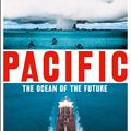 Cover Art for 9780007550753, PacificThe Once and Future Ocean by Simon Winchester