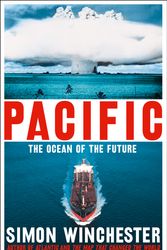 Cover Art for 9780007550753, PacificThe Once and Future Ocean by Simon Winchester