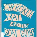 Cover Art for 9780060202705, Cherokee Bat and the Goat Guys by Francesca Lia Block
