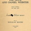 Cover Art for 0073999152753, The Devil And Daniel Webster Folk Opera In One Act Vocal Score Âenglishã by Douglas Stuart Moore