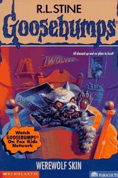 Cover Art for 9780590263443, Werewolf Skin (Goosebumps, No 60) by R. L. Stine