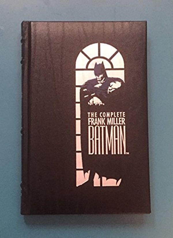 Cover Art for B00JCGULZW, The Complete Frank Miller Batman Leatherbound Hardcover with sig by "Frank Miller" The Dark Knight Returns, Sin City, Daredevil by 