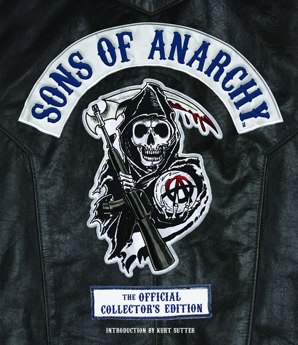 Cover Art for 9781618931276, Sons of Anarchy: The Official Collectors Edition by Tara Bennett