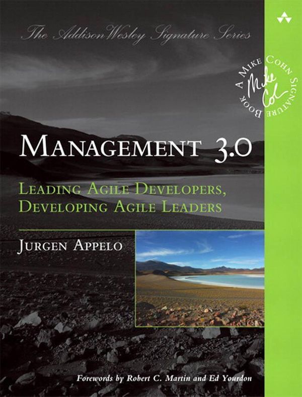 Cover Art for 9780321719041, Management 3.0: Leading Agile Developers, Developing Agile Leaders (Adobe Reader) by Appelo, Jurgen