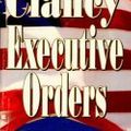 Cover Art for 9780425160572, Executive Orders by Tom Clancy