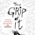 Cover Art for 9781789091977, The Grip of It by Jac Jemc