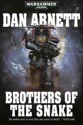 Cover Art for 9781849703352, Brothers of the Snake by Dan Abnett