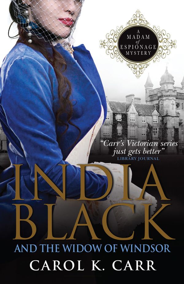 Cover Art for 9781783292325, India Black and The Widow of Windsor by Carol K. Carr