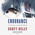 Cover Art for 9781524734176, Endurance: A Year in Space, a Lifetime of Discovery by Scott Kelly
