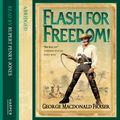 Cover Art for B00NPBPQ00, Flash for Freedom! by George MacDonald Fraser