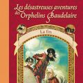 Cover Art for 9782092506806, Les Désastreuses Aventures des Orphelins Baudelaire, Tome 13 : La Fin by Lemony Snicket