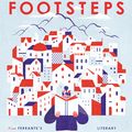 Cover Art for 9780804189842, Footsteps: From Ferrante's Naples to Hammett's San Francisco by New York Times Times