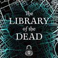 Cover Art for B08JM2P3L1, The Library of the Dead (Edinburgh Nights) by T. L. Huchu