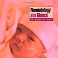 Cover Art for 9780632055975, Neonatology at a Glance by Lissauer, Tom, Fanaroff, Avroy A.