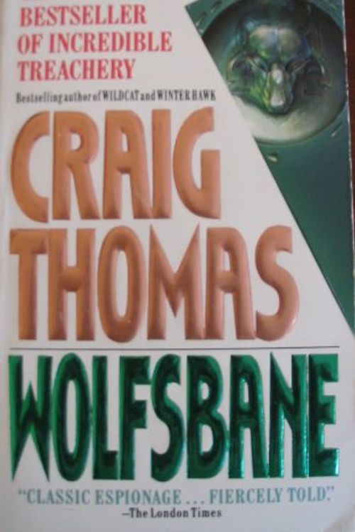 Cover Art for 9780061000607, Wolfsbane by Craig Thomas