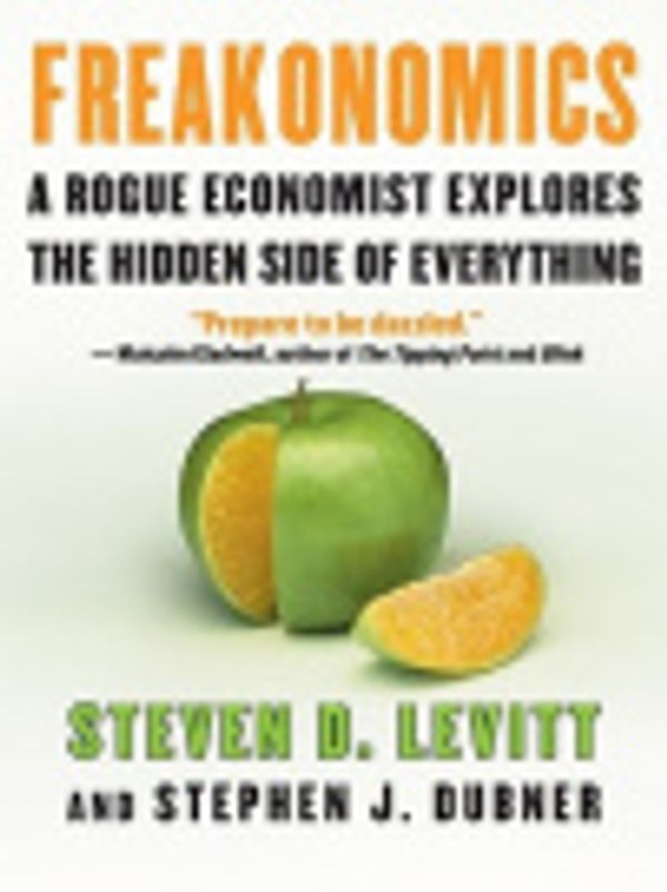 Cover Art for 9780060838249, Freakonomics by Steven D. Levitt, Stephen J. Dubner