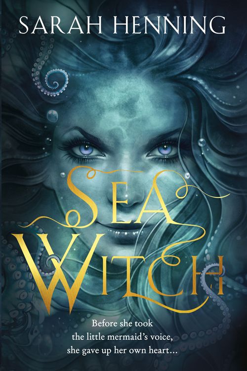 Cover Art for 9780008297213, Sea Witch by Sarah Henning