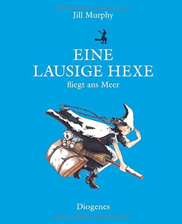 Cover Art for 9783257012095, Eine lausige Hexe fliegt ans Meer by Jill Murphy