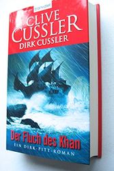 Cover Art for 9783764502751, Der Fluch des Khan by Clive Cussler, Dirk Cussler