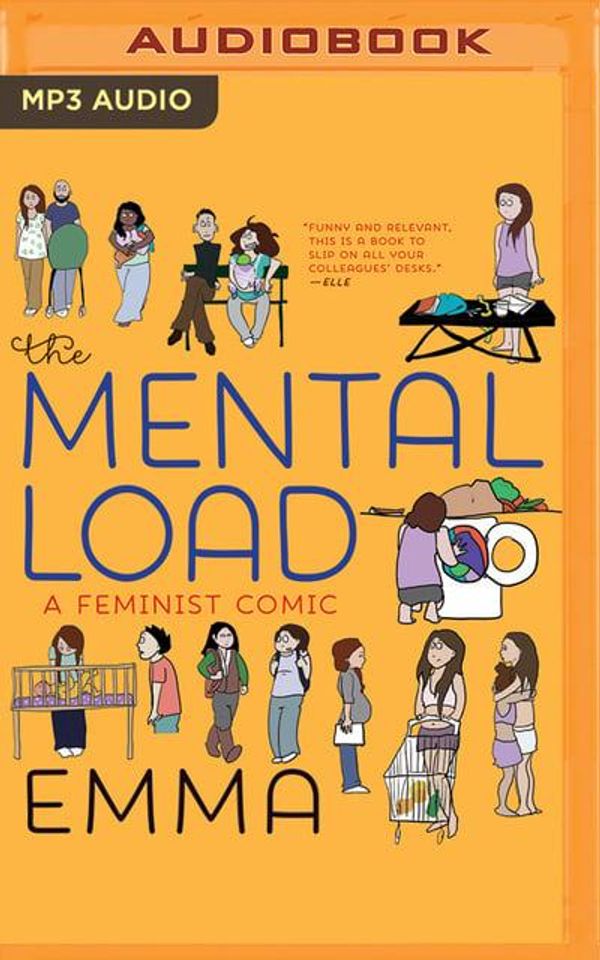Cover Art for 9781721335893, The Mental Load: A Feminist Comic by Emma