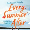Cover Art for B09CD83VVG, Every Summer After by Carley Fortune