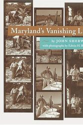 Cover Art for 9780801852497, Maryland's Vanishing Lives (Maryland Paperback Bookshelf) by John Sherwood