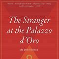 Cover Art for 0046442485333, The Stranger at the Palazzo d'Oro by Paul Theroux