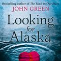 Cover Art for 9780007424832, Looking for Alaska by John Green