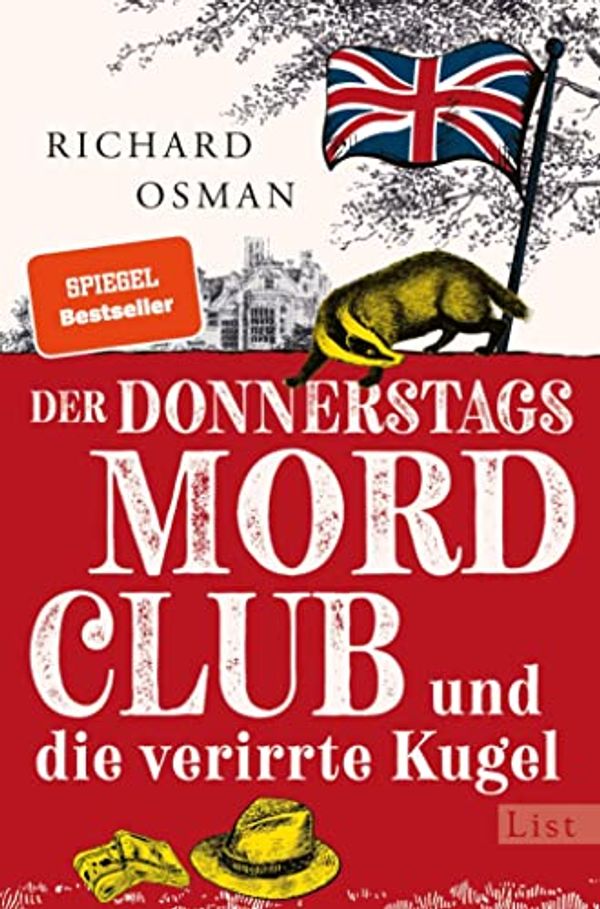 Cover Art for B0BJW3GS96, Der Donnerstagsmordclub und die verirrte Kugel: Kriminalroman | britisch, warmherzig und oh so very funny - die Bestseller-Serie geht weiter (Die Mordclub-Serie 3) (German Edition) by Richard Osman