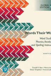 Cover Art for 9781292325231, Words Their Way: Word Study for Phonics, Vocabulary, and Spelling Instruction, Global Edition by Donald Bear, Francine Johnston, Marcia Invernizzi, Shane Templeton