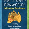 Cover Art for 9781462520466, Play Therapy Interventions to Enhance Resilience (Creative Arts and Play Therapy) by David A. Crenshaw