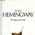 Cover Art for 9788408043867, El Viejo y el Mar (Spanish Edition) by Ernest Hemingway