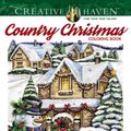 Cover Art for 9780486832524, Creative Haven Country Christmas Coloring Book (Creative Haven Coloring Books) by Teresa Goodridge