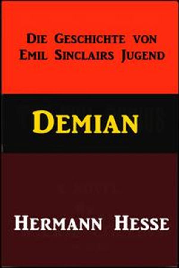 Cover Art for 1230000102174, Demian by Hermann Hesse