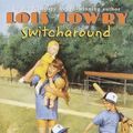 Cover Art for 9780440484158, Switcharound by Lois Lowry